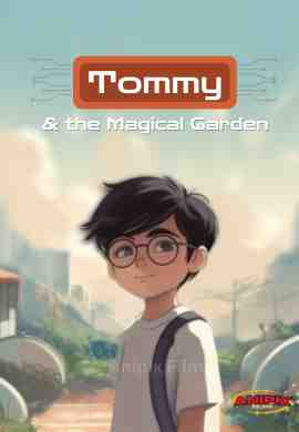 Tommy & the Magical Garden